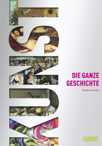 Stephen Farthing - Kunst. Die ganze Geschichte - Preis vom 10.10.2026 11:48:34 h