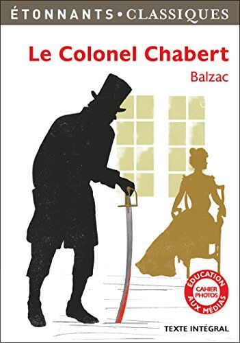 Balzac, Honoré de - Le colonel Chabert - Preis vom 09.10.2026 07:28:09 h