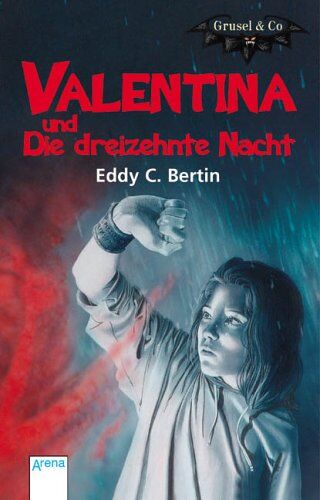 Bertin, Eddy C. - Valentina und die 13. Nacht. - Preis vom 30.09.2026 09:01:18 h