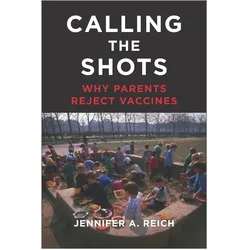 Calling the Shots, Fachbücher von Jennifer A. Reich