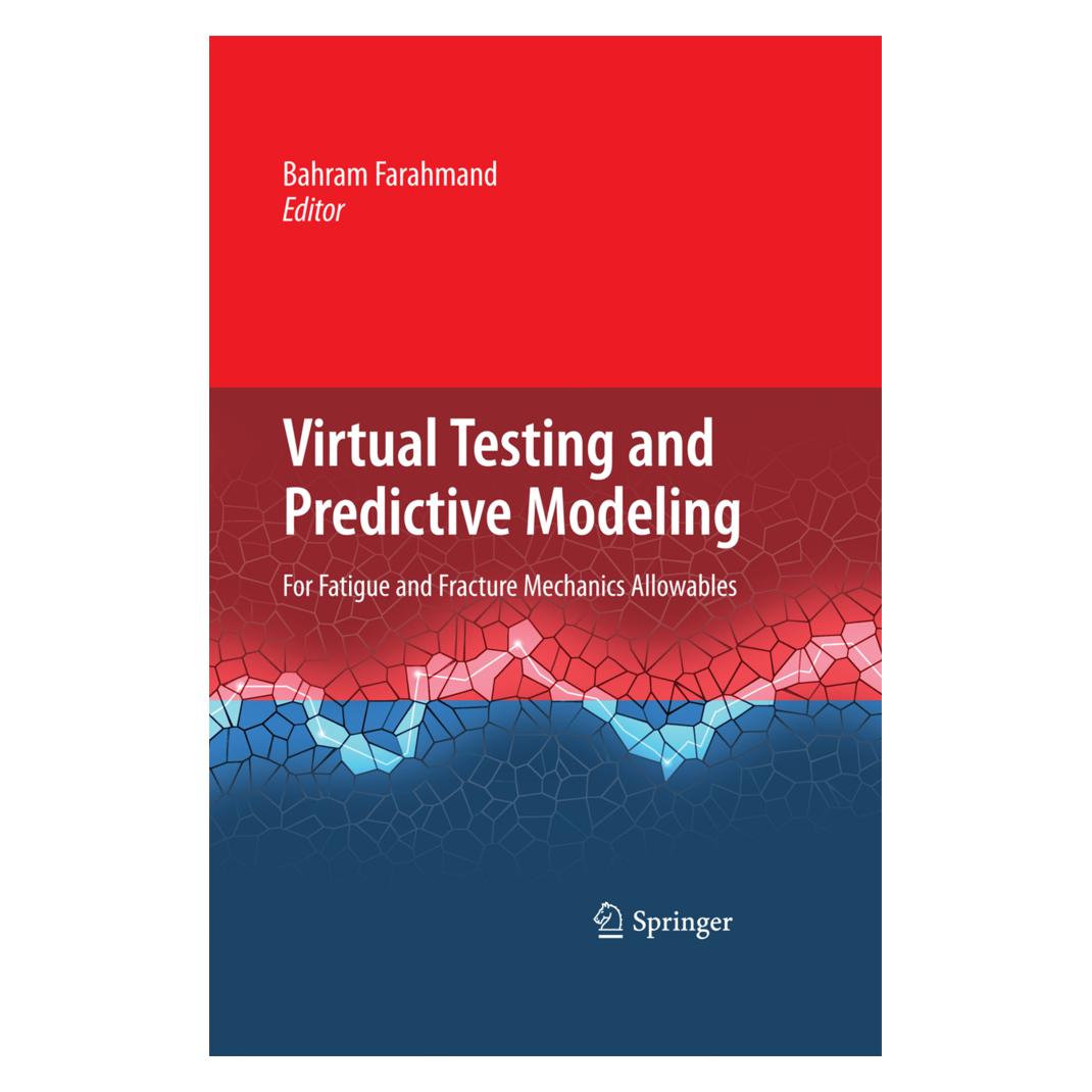Springer Virtual Testing and Predictive Modeling (Englisch, Softcover, Bahram Farahmand) (55580272)