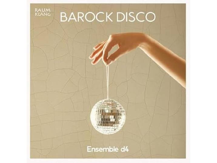 Ensemble D4: Barock Disco