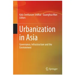 Urbanization in Asia, Fachbücher von Guanghua Wan, Kala Seetharam Sridhar