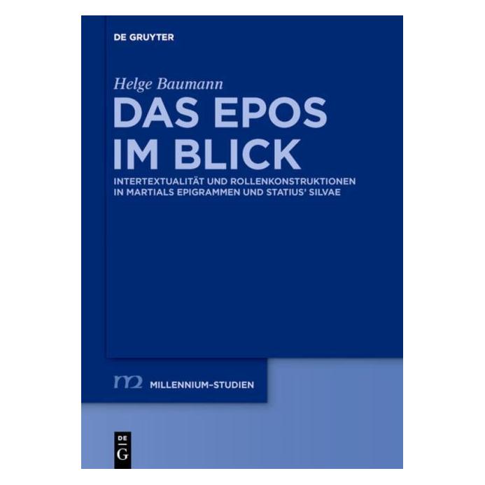 De Gruyter Baumann:Das Epos im Blick (Deutsch, Hardcover, Helge Baumann) (62122232)