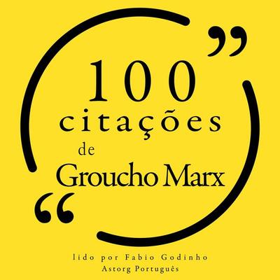 100 citações de Groucho Marx - Groucho Marx, Audio, 9782821159778