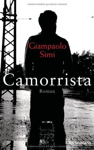 Giampaolo Simi - Camorrista: Roman - Preis vom 10.10.2026 11:48:34 h