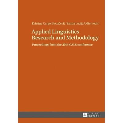 Applied Linguistics Research and Methodology, Gebundene Ausgabe von , Peter Lang GmbH, Internationaler Verlag der Wissenschaften, 978-3-631-71723-3