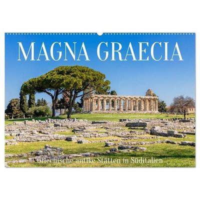 Magna Graecia - Griechische antike Stätten in Süditalien (Wandkalender 2027 DIN A2 quer), CALVENDO Monatskalender