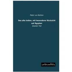 Das alte Indien, mit besonderer Rücksicht auf Ägypten, Ratgeber von Peter von Bohlen