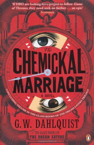 G.W. Dahlquist - The Chemickal Marriage (Dream Eaters 3) - Preis vom 19.10.2026 19:33:35 h