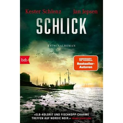 Schlick, Taschenbuch von Kester Schlenz,Jan Jepsen, btb