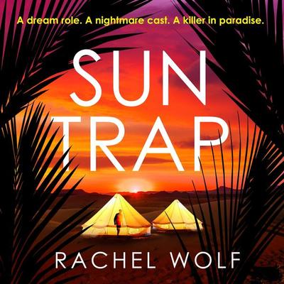 Sun Trap - Rachel Wolf, Audio, 9781035913695