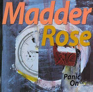 Madder Rose - Panic on - Preis vom 09.10.2026 07:28:09 h
