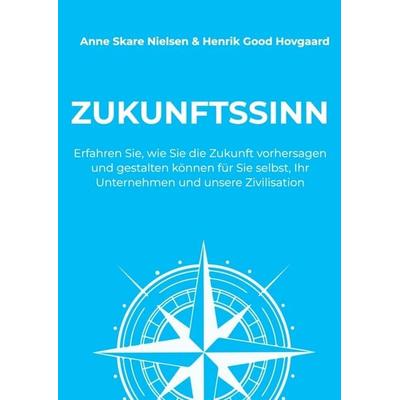 Zukunftssinn, Taschenbuch von Anne Skare Nielsen, Bookmundo, 978-94-038-1249-6