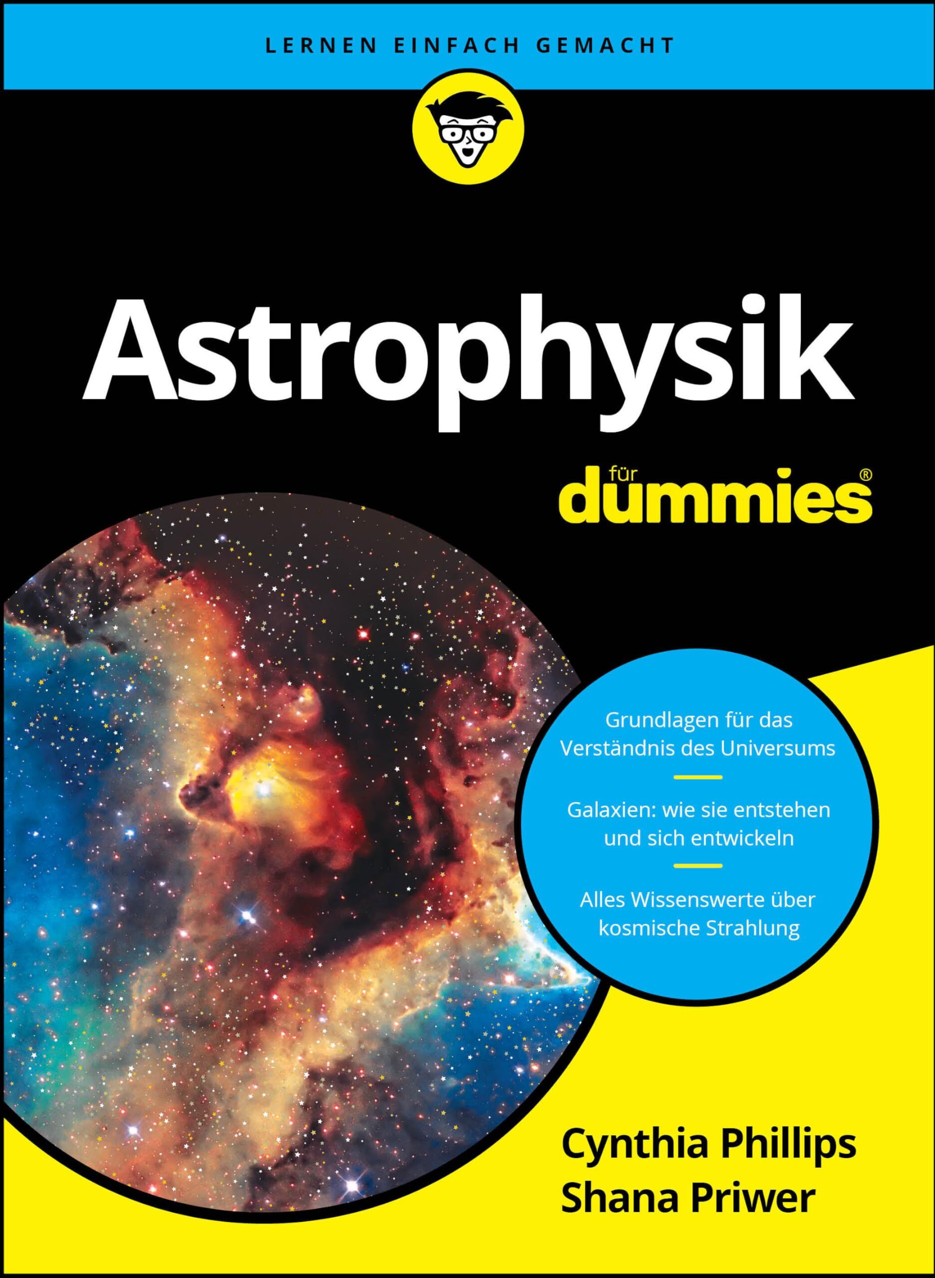 Cynthia Phillips - Astrophysik für Dummies - Preis vom 16.10.2026 11:41:07 h