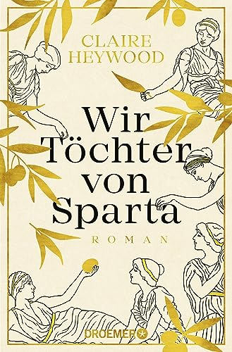 Claire Heywood - Wir Töchter von Sparta: Roman - Preis vom 13.10.2026 11:25:28 h