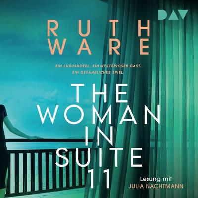 The Woman in Suite 11 - Ruth Ware, Audio, 9783742436566