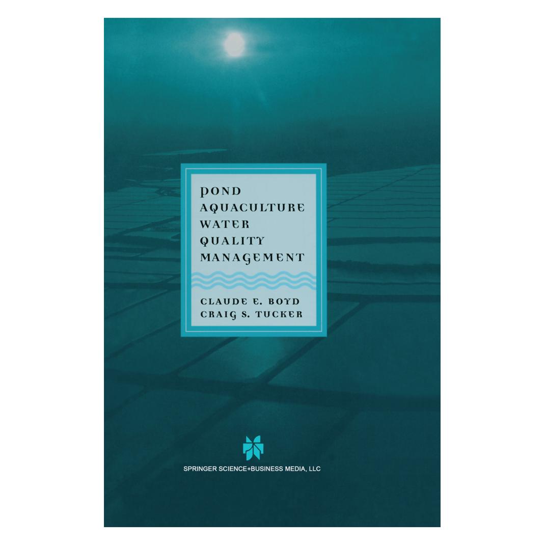Springer Pond Aquaculture Water Quality Management (Englisch, Softcover, C. S Tucker, Claude E Boyd, Claude E. Boyd) (55513659)