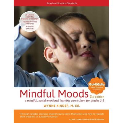 Mindful Moods, 2nd Edition, Taschenbuch von Wynne Kinder, Oxford Southern, 978-1-62006-397-2