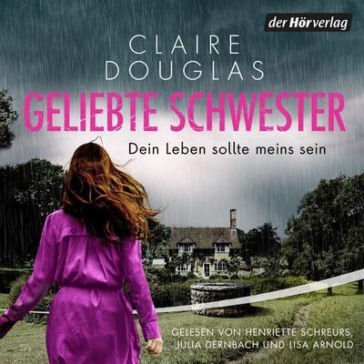 Geliebte Schwester - Claire Douglas, Audio, 9783844555721