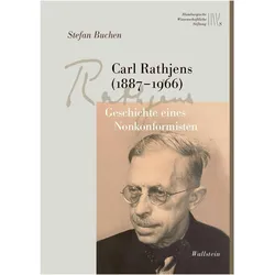 Carl Rathjens (1887-1966), Biografien von Stefan Buchen