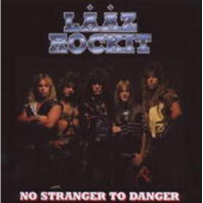 No Stranger To Danger (CD) - Laaz Rockit, CD