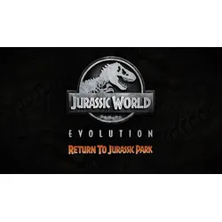 Jurassic World Evolution: Return To Jurassic Park