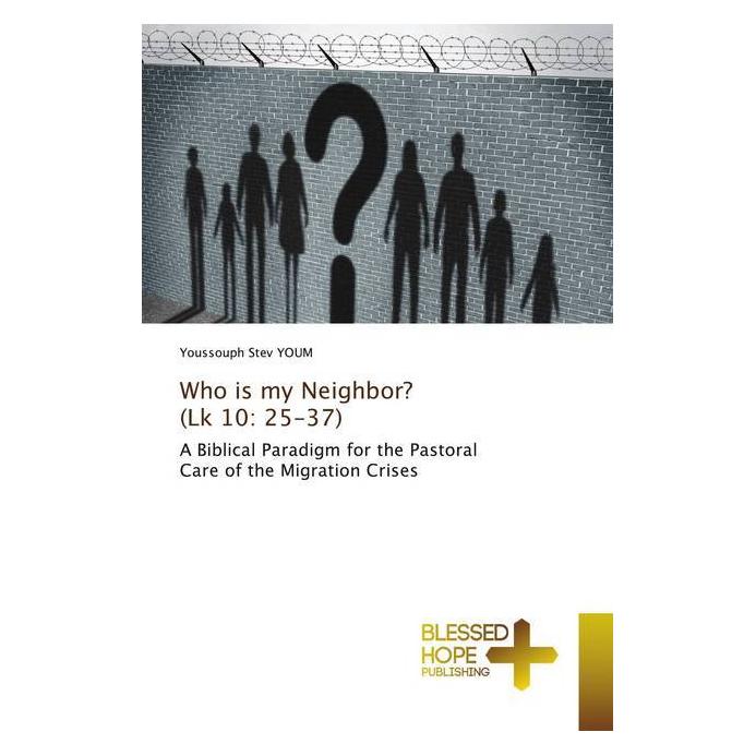 Various Publishers Who is my Neighbor? (Lk 10: 25-37) (Deutsch, Youssouph Stev YOUM) (56161041)