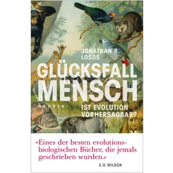 Glücksfall Mensch, Sachbücher von Jonathan B. Losos
