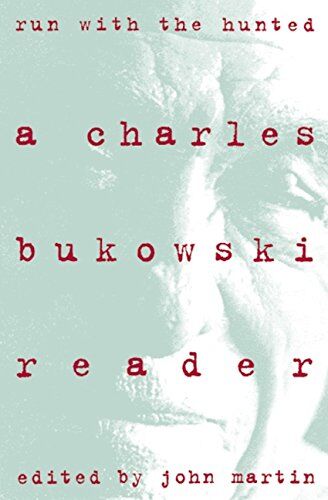 Charles Bukowski - Run With the Hunted: Charles Bukowski Reader, A - Preis vom 09.10.2026 07:28:09 h