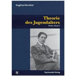 Theorie des Jugendalters, Biografien von Siegfried Bernfeld