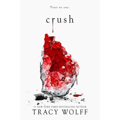 Crush, Gebundene Ausgabe von Tracy Wolff, Macmillan USA