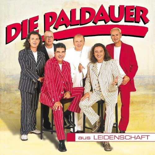die Paldauer - Aus Leidenschaft - Preis vom 17.10.2026 19:25:27 h