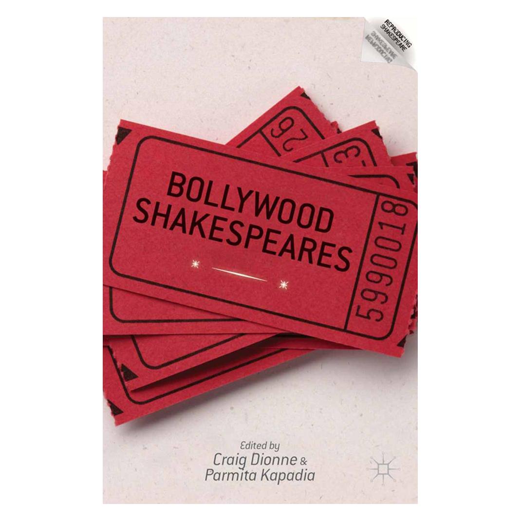 Springer Bollywood Shakespeares (Englisch, Softcover, C. Dionne, P. Kapadia) (55836763)