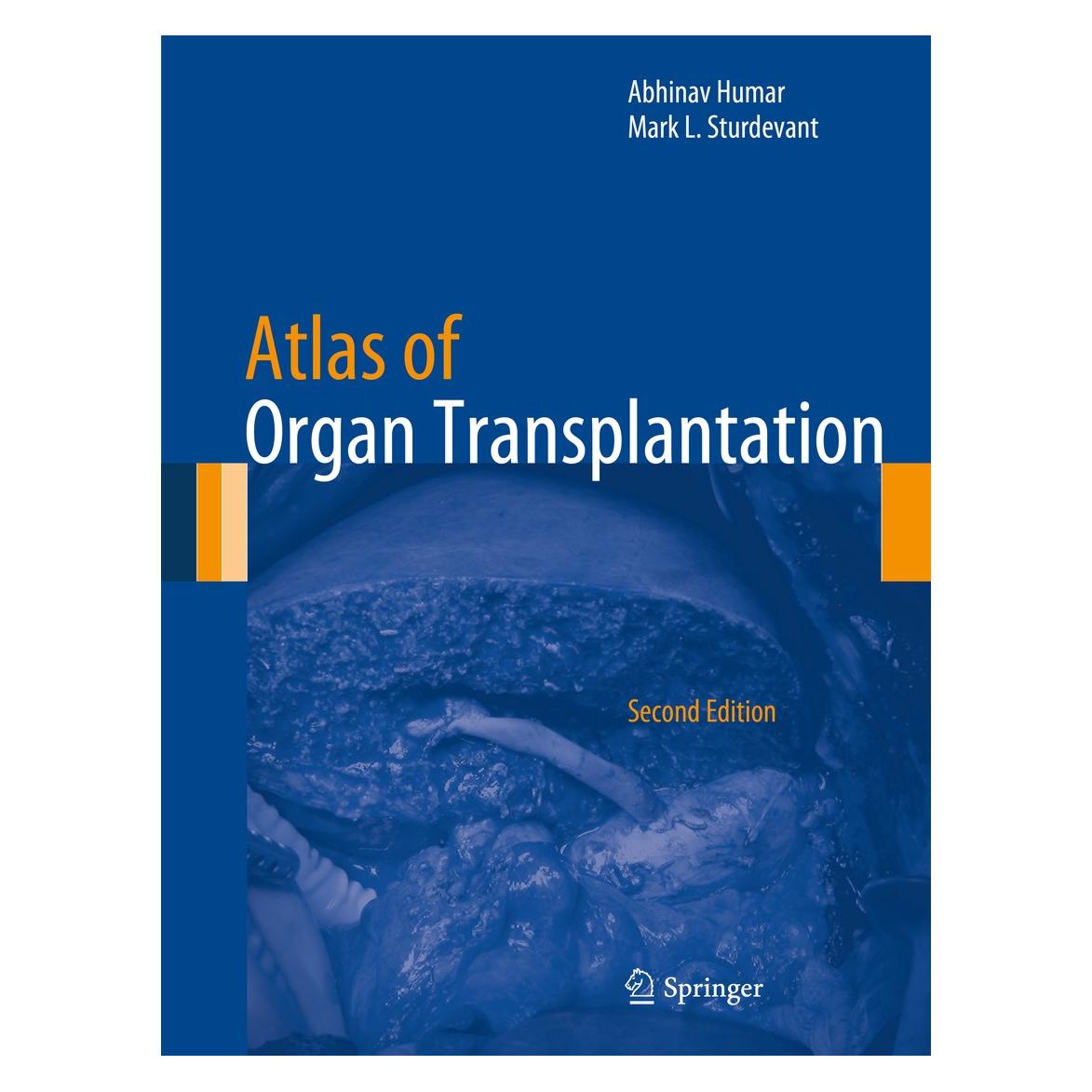 Springer Atlas of Organ Transplantation (Englisch, Hardcover, Abhinav Humar, Mark L. Sturdevant) (9781447147749)