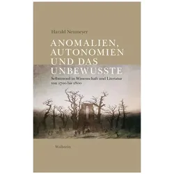 Anomalien, Autonomien und das Unbewusste, Fachbücher von Harald Neumeyer