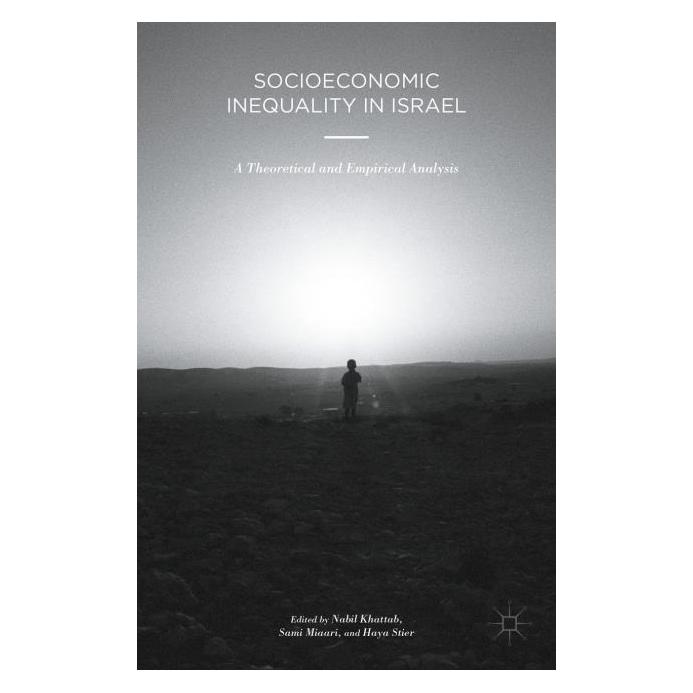 Palgrave Macmillan Socioeconomic Inequality in Israel (Englisch, Hardcover, Haya Stier, Nabil Khattab, Sami Miaari) (63338456)