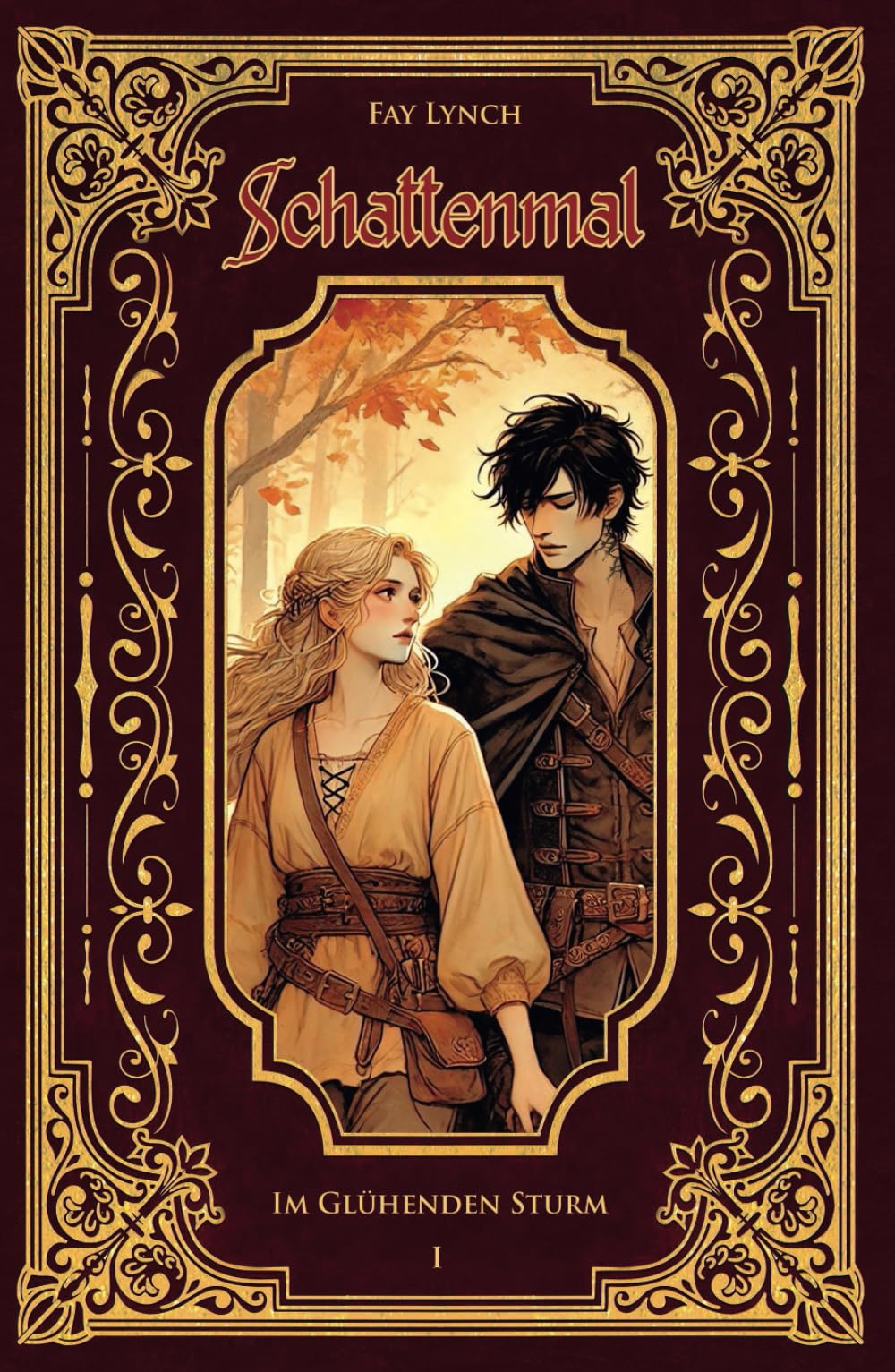 Fay Lynch - Schattenmal I - Im Glühenden Sturm: Der gefühlvolle Auftakt einer epischen Romantasy-Saga (Schattenmal-Saga, Band 1) - Preis vom 09.10.2026 07:28:09 h