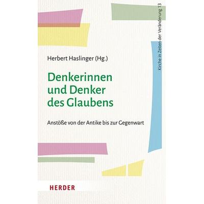 Denkerinnen und Denker des Glaubens, Taschenbuch von , Herder, 978-3-451-39379-2