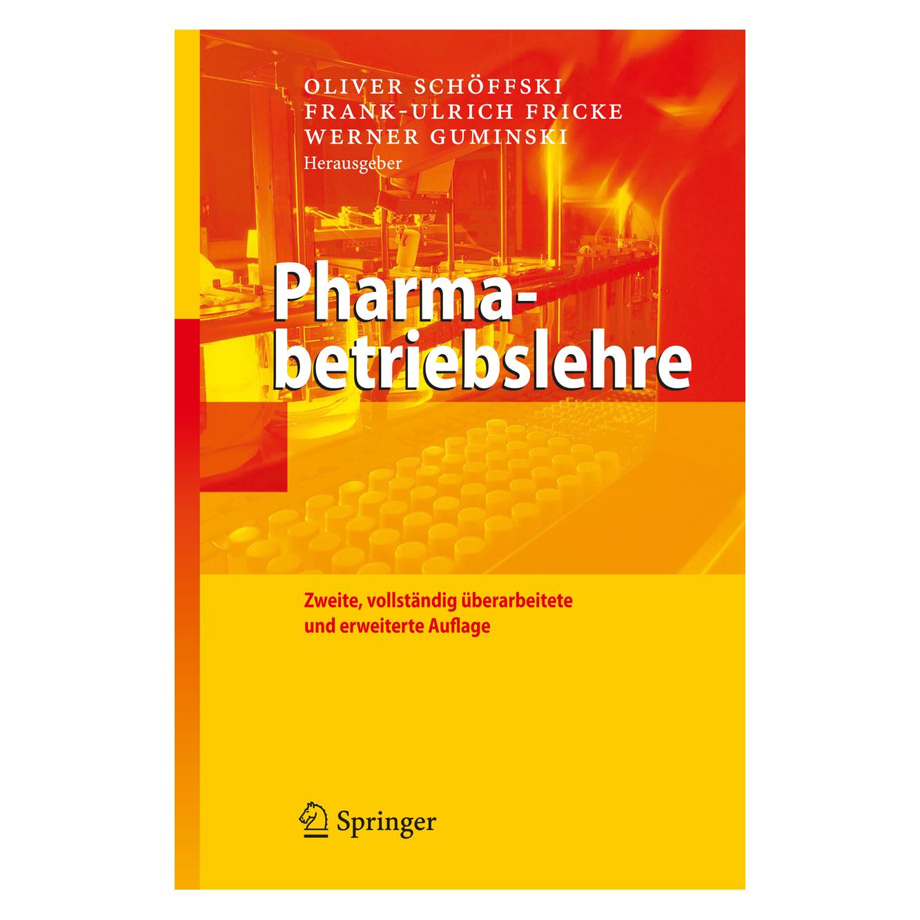 Springer Pharmabetriebslehre (Deutsch, Hardcover, Frank-Ulrich Fricke, Oliver Schöffski, Werner Guminski) (9783540795506)
