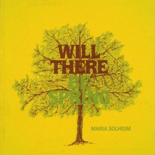 Maria Solheim - Will There Be Spring - Preis vom 04.10.2026 03:51:26 h