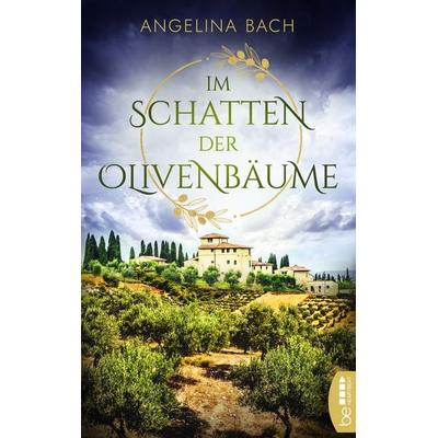 Im Schatten der Olivenbäume, Taschenbuch von Angelina Bach, BeHeartbeat, 978-3-7413-0314-2