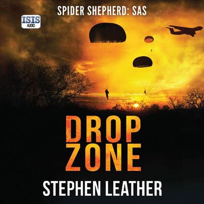 Drop Zone - Stephen Leather, Audio, 9781445095080