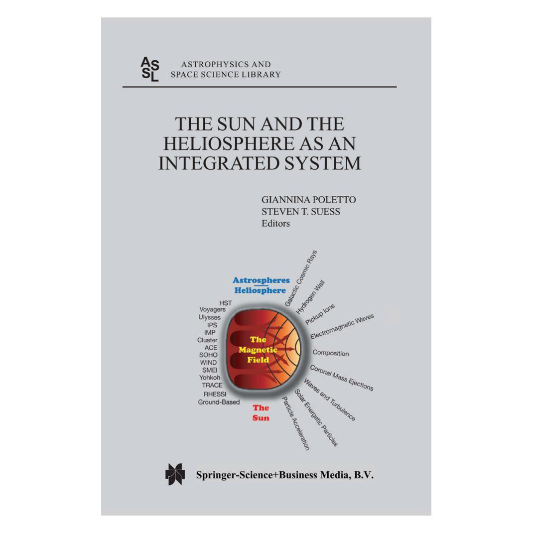 Springer The Sun and the Heliosphere as an Integrated System (Englisch, Softcover, Giannina Poletto, Steve T. Suess) (55378000)
