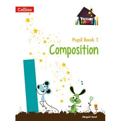 Composition Year 1 Pupil Book, Taschenbuch von Abigail Steel, Collins ELT, 978-0-00-813354-2