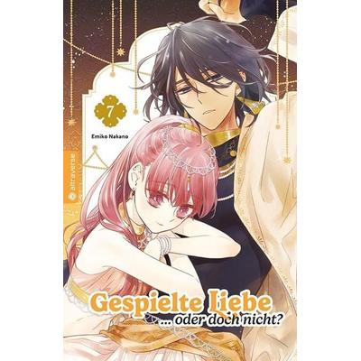 Gespielte Liebe … oder doch nicht? 07, Taschenbuch von Emiko Nakano, Altraverse GmbH, 978-3-7539-4968-0