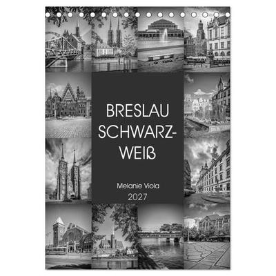 BRESLAU SCHWARZWEIß (Tischkalender 2027 DIN A5 hoch), CALVENDO Monatskalender
