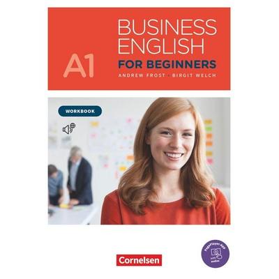 Business English for Beginners - Fourth Edition - A1, Taschenbuch von Andrew Frost,Birgit Bode-Welch, Cornelsen Verlag, 978-3-06-521061-4