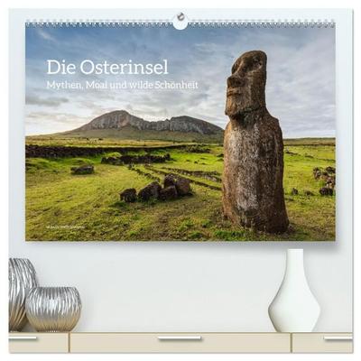 Die Osterinsel – Mythen, Moai und wilde Schönheit (hochwertiger Premium Wandkalender 2027 DIN A2 quer), Kunstdruck in Hochglanz
