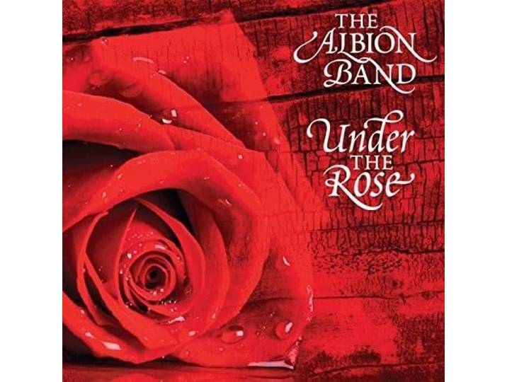 Albion Band - Under The Rose